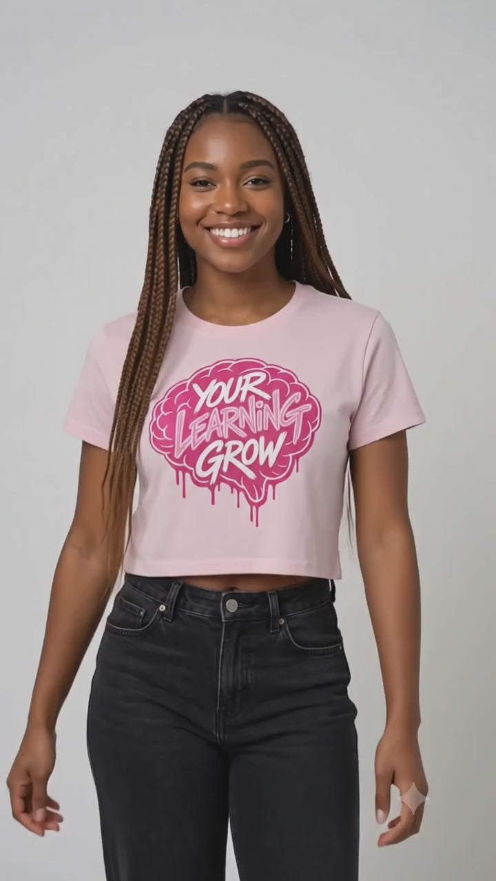 "Chromatic Minds" Your Learning Grow Cropped Graphic Tee